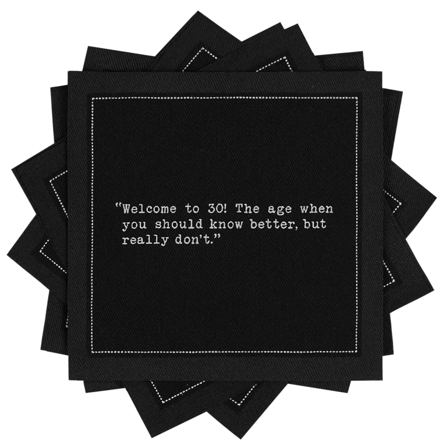 30th Birthday Quotes Napkins Case - Five Star Napkins