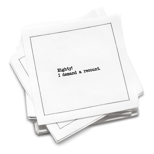 80th Birthday - "I demand a recount"