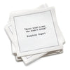 Drinking Quotes Napkins | First Edition - White