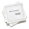 Drinking Quotes Napkins | Second Edition - White