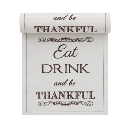 Eat Drink Be Thankful Luncheon Napkins