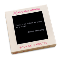 Kraft gift box from Five Star Napkins' Book Club Quotes collection, showing an organic cotton cocktail napkin, black, printed with the quote "There is no friend as loyal as a book"