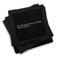 Stack of black organic cotton cocktail napkins with white dotted border printed with the quote “If cats could text you back, they wouldn't,” from Five Star Napkins' Cat quote collection