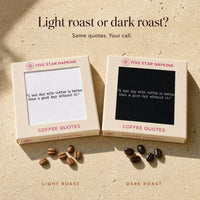 Coffee Quote Napkins in white and black, light roast or dark roast