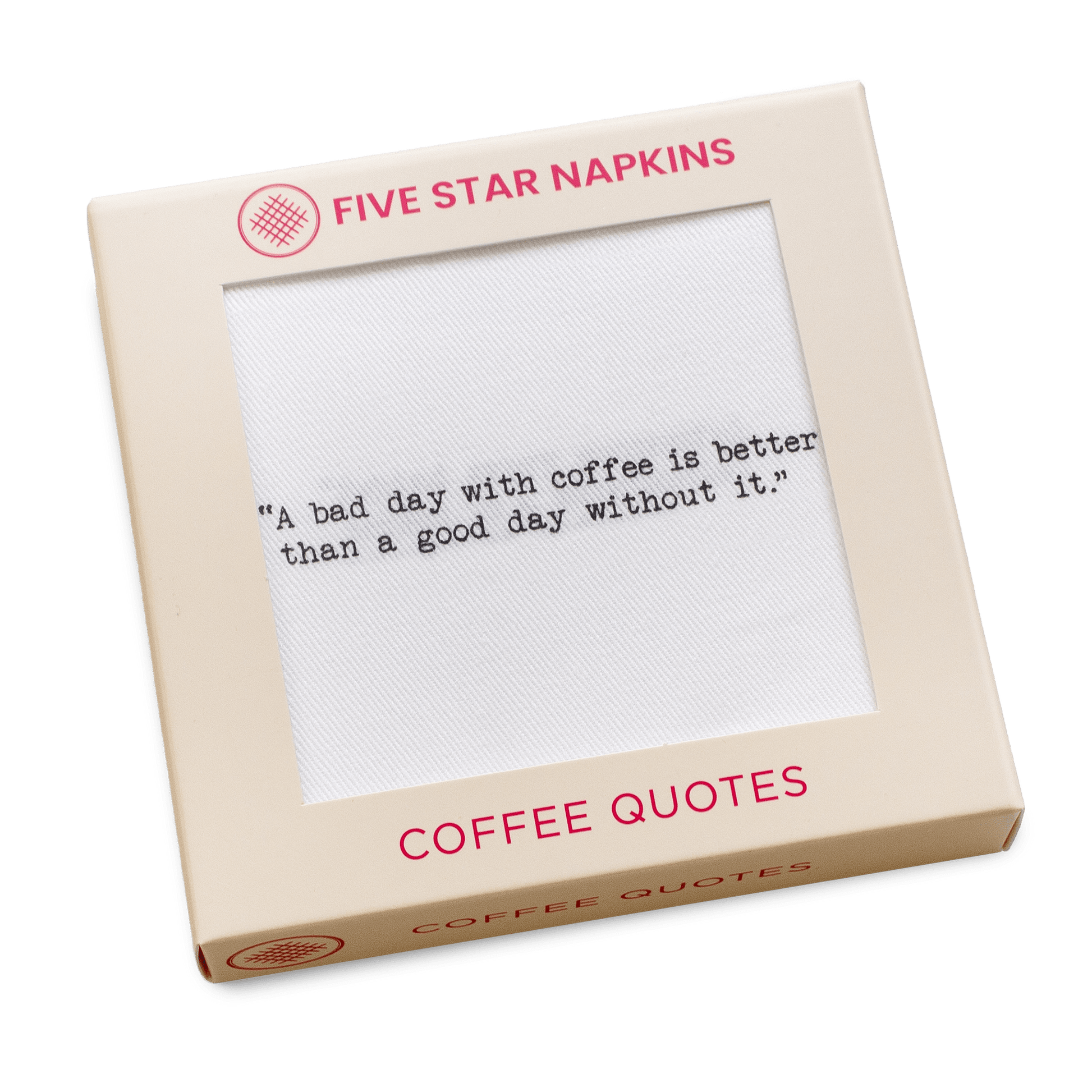 Gift box from Five Star Napkins' Coffee Quotes quote collection, showing an organic cotton cocktail napkin printed with the quote "A bad day with coffee is better than a good day without it"
