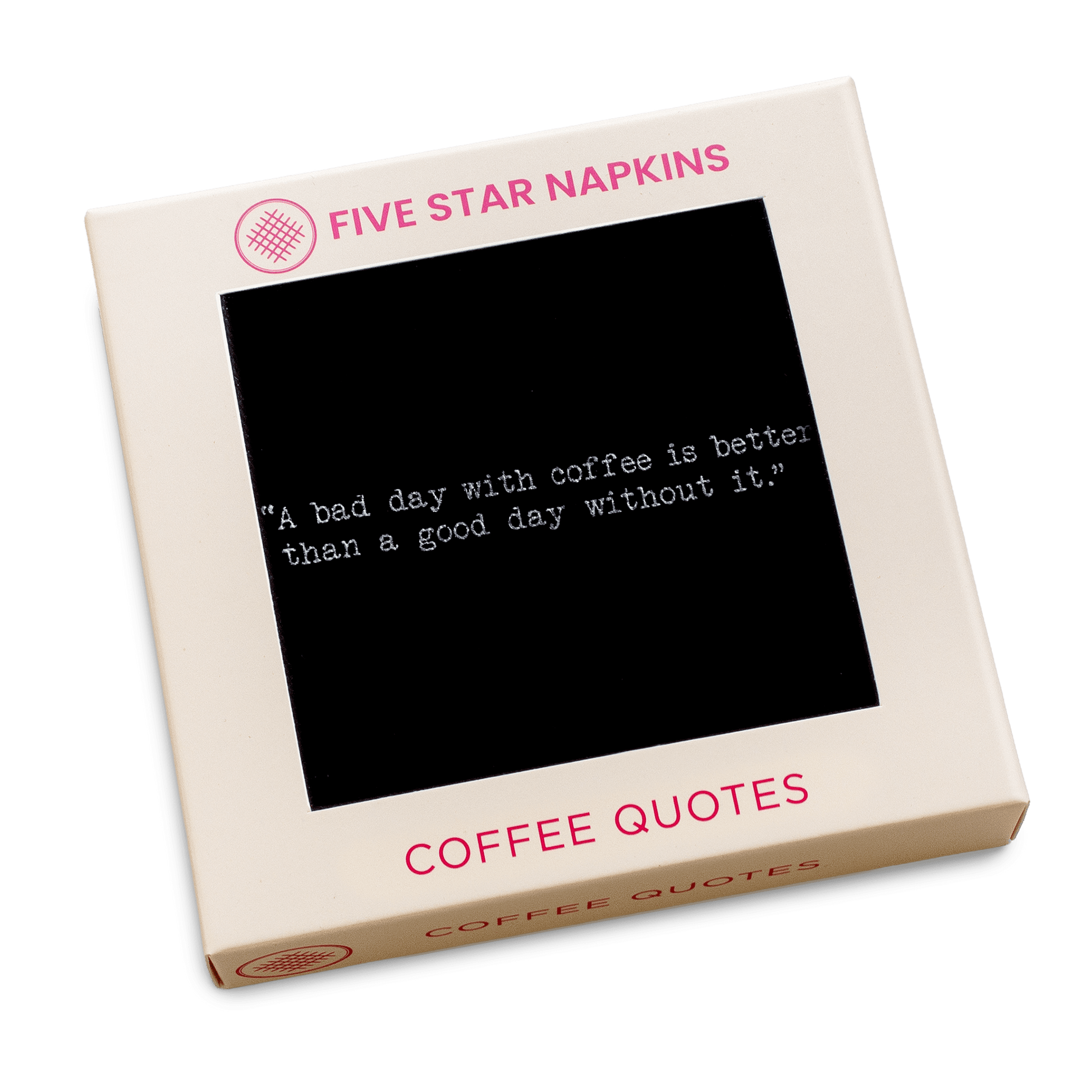 Gift box from Five Star Napkins' Coffee Quotes quote collection, showing an organic cotton cocktail napkin, black, printed with the quote "A bad day with coffee is better than a good day without it"