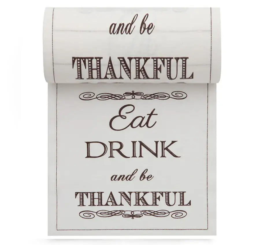 Organic cotton napkin with printed quote 'Eat Drink and be Thankful' in black script