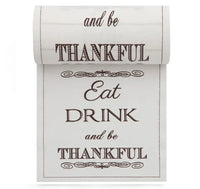 Organic cotton napkin with printed quote 'Eat Drink and be Thankful' in black script