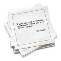 Organic cotton cocktail napkin, white, with black dotted border printed with the Greg Norman quote "Happiness is a long walk with a putter," from Five Star Napkins' Golf Legends quote collection