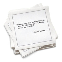 Organic cotton cocktail napkin, white, with black dotted border printed with the quote "When I die, bury me on the golf course so my husband will visit," from Five Star Napkins' Golf Humor quote collection