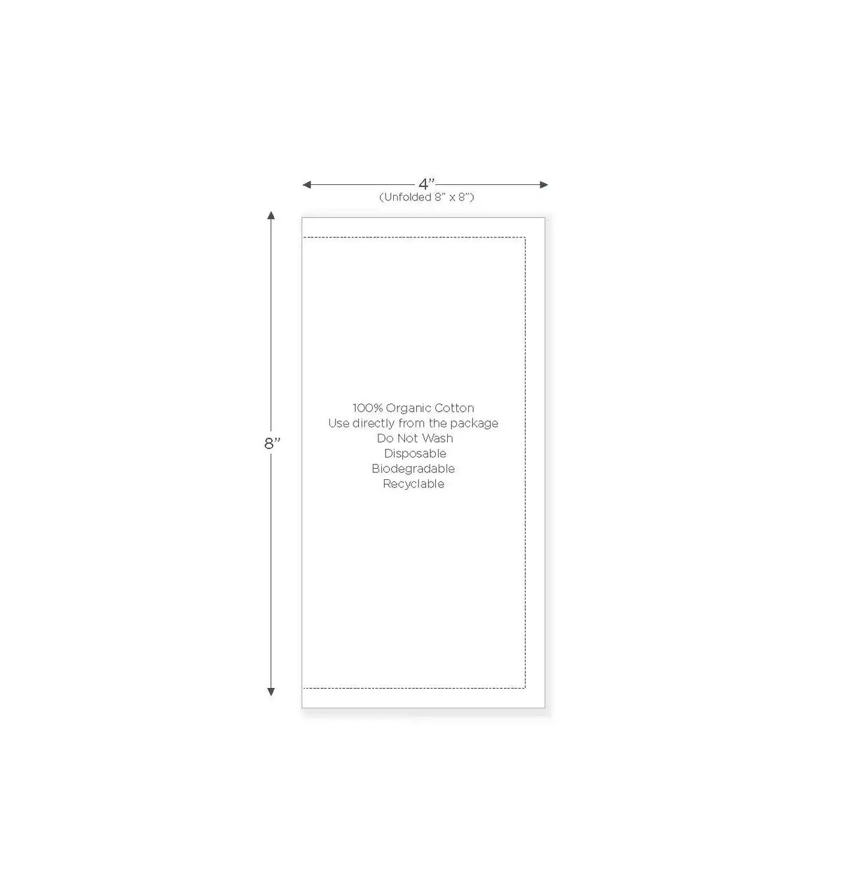 Organic cotton napkin, half-fold, 4 by 8 inches, product info printed at center.