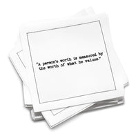 Organic cotton cocktail napkin with black dotted border printed with the quote "A person's worth is measured by the worth of what he values," from Five Star Napkins' Marcus Aurelius quote collection