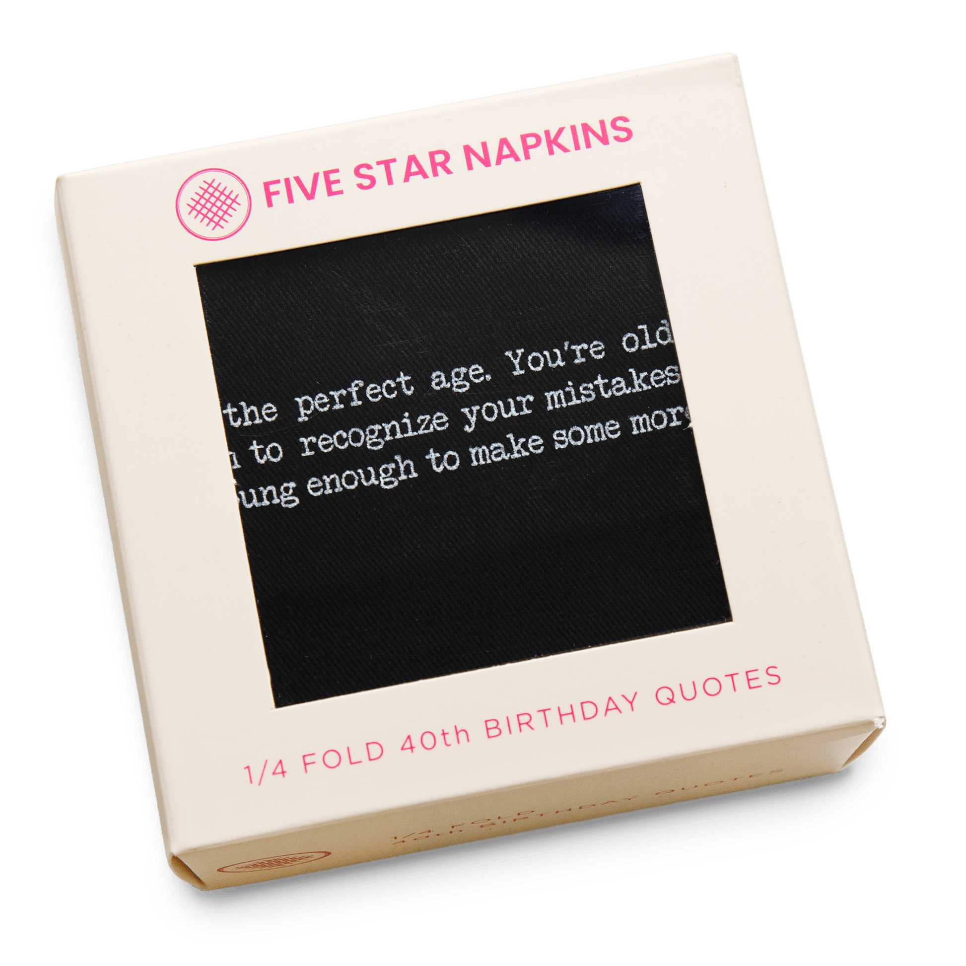 Kraft gift box from Five Star Napkins' 1/4 Fold 40th Birthday Quotes collection, showing an organic cotton quarter-fold napkin, black, printed with the quote "40 is the perfect age. You're old enough to recognize your mistakes but young enough to make some more"