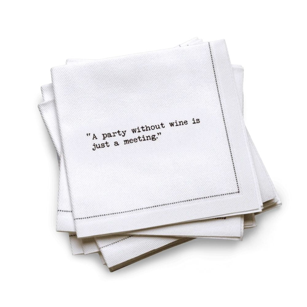 Quarter-fold organic cotton cocktail napkin, white, with black dotted border printed with the quote "A party without wine is just a meeting," from Five Star Napkins' Wine quote collection