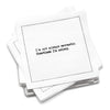 Serviettes de table citations sarcastiques - Blanc