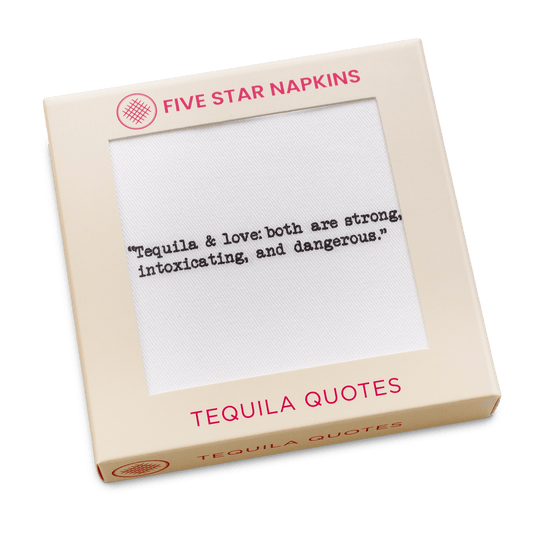 Gift box from Five Star Napkins' Tequila quote collection, showing an organic cotton cocktail napkin printed with the quote "Tequila & love: both are strong, intoxicating, and dangerous"