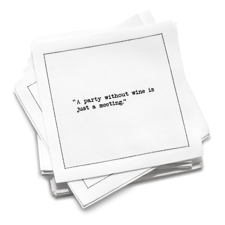 Organic cotton cocktail napkin with black dotted border printed with the quote "A party without wine is just a meeting," from Five Star Napkins' Wine quote collection