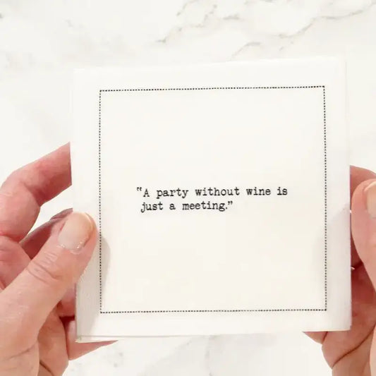 Video of a hand holding an organic cotton cocktail napkin printed with the quote "A party without wine is just a meeting," from Five Star Napkins' Wine quote collection